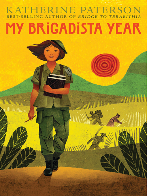 Title details for My Brigadista Year by Katherine Paterson - Available